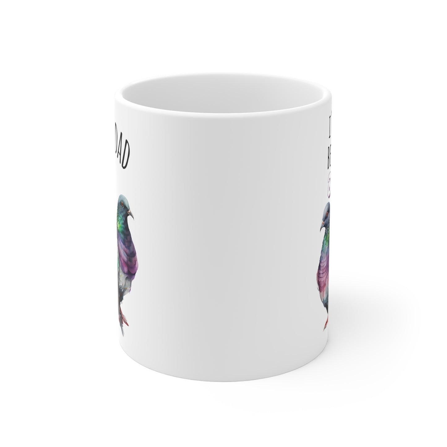 I'd Rather Be With My Birds Mug - Pigeon Dad Gift