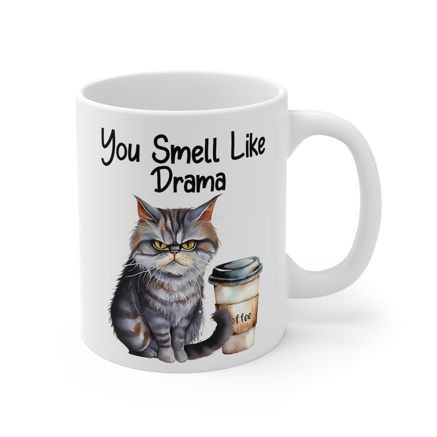 Funny Grumpy Cat Mug - You Smell Like Drama