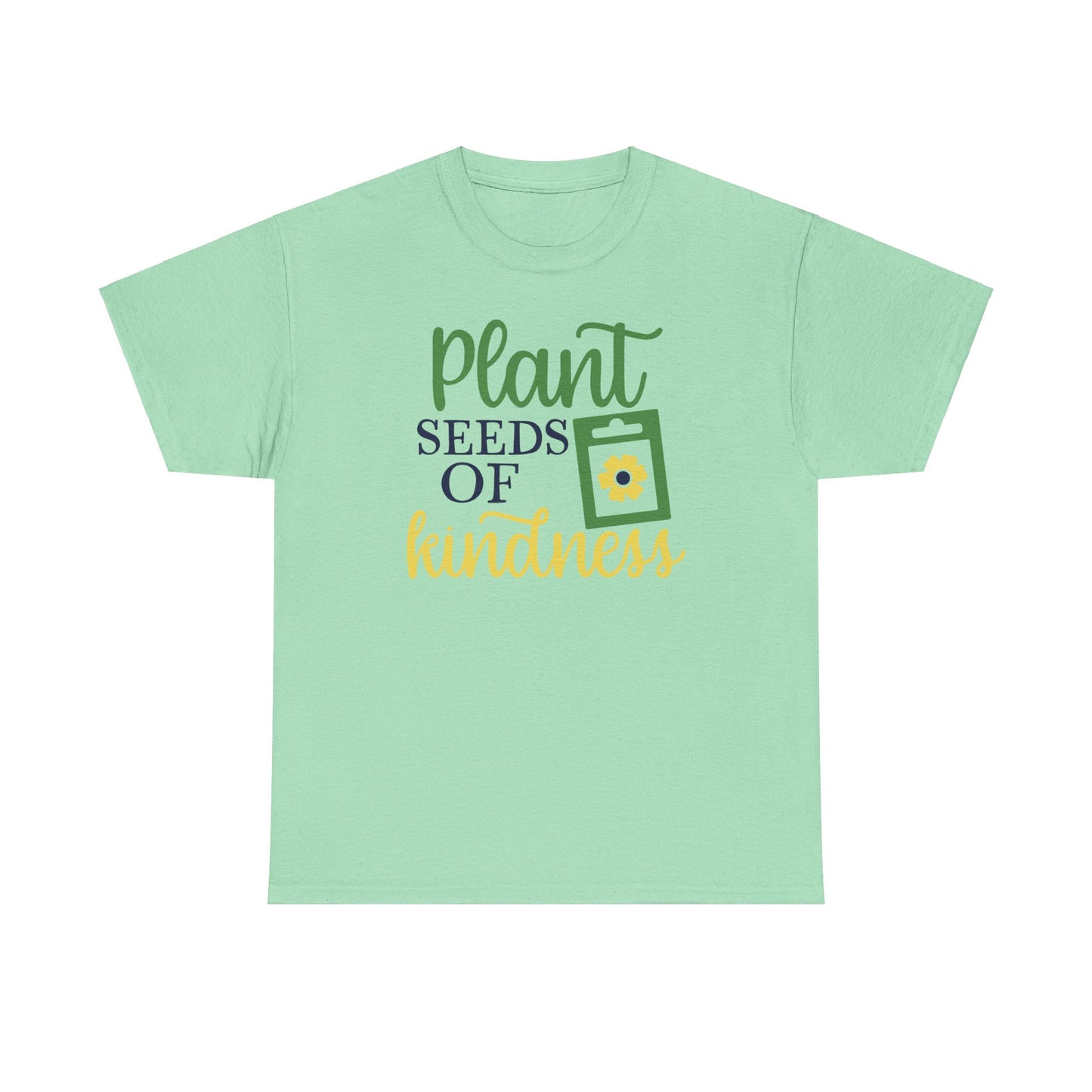 Motivational Floral T-shirt - Plant Seeds of Kindness