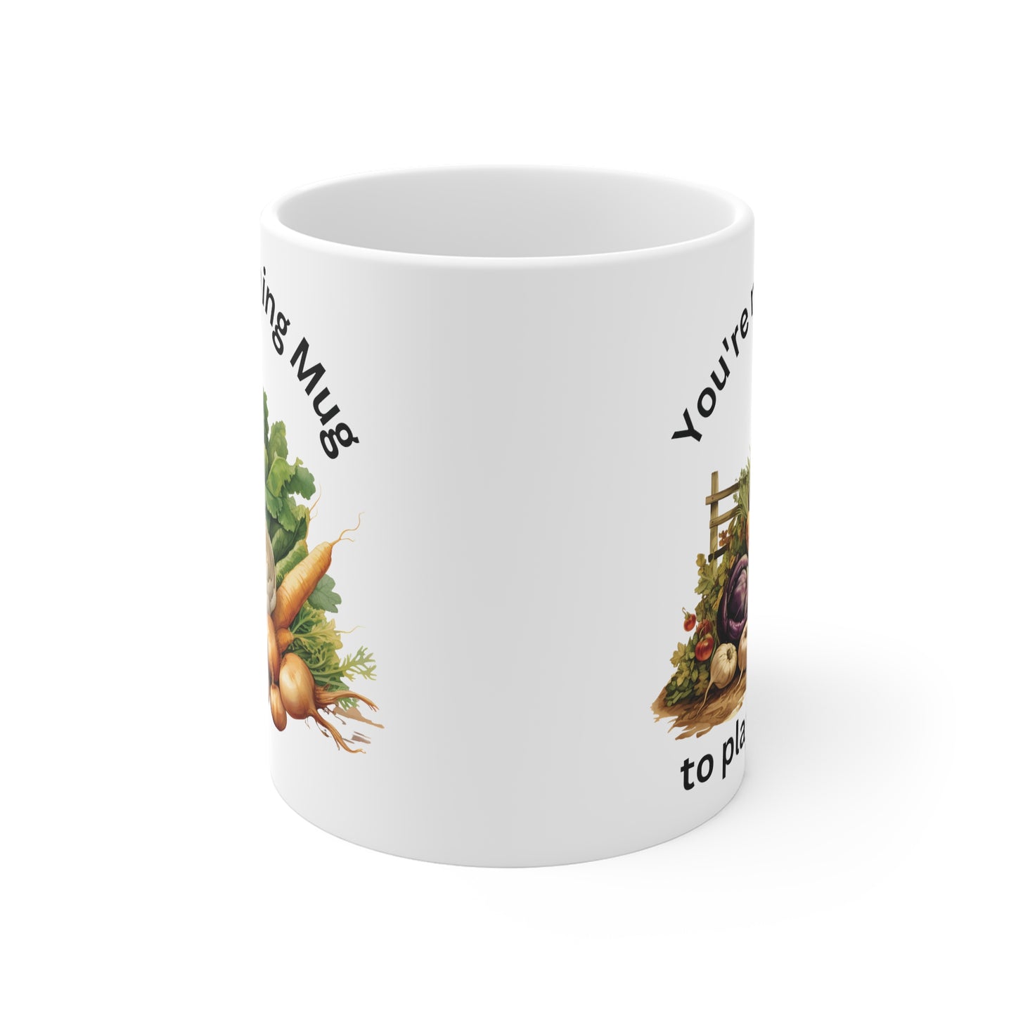 Funny Nan's Gardening Mug, You're Never Too Old To Play In The Dirt