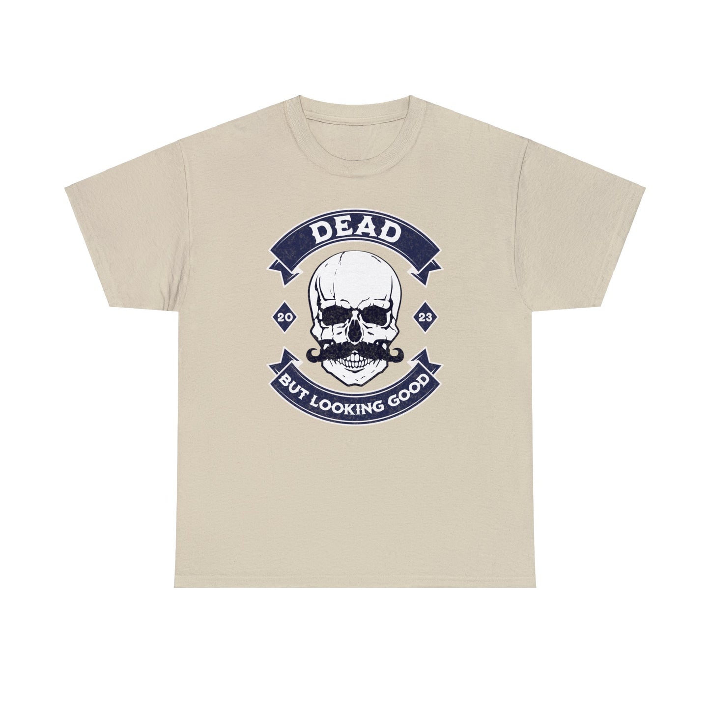 Funny Gothic Skull With Moustache T-shirt - Dead But Looking Good