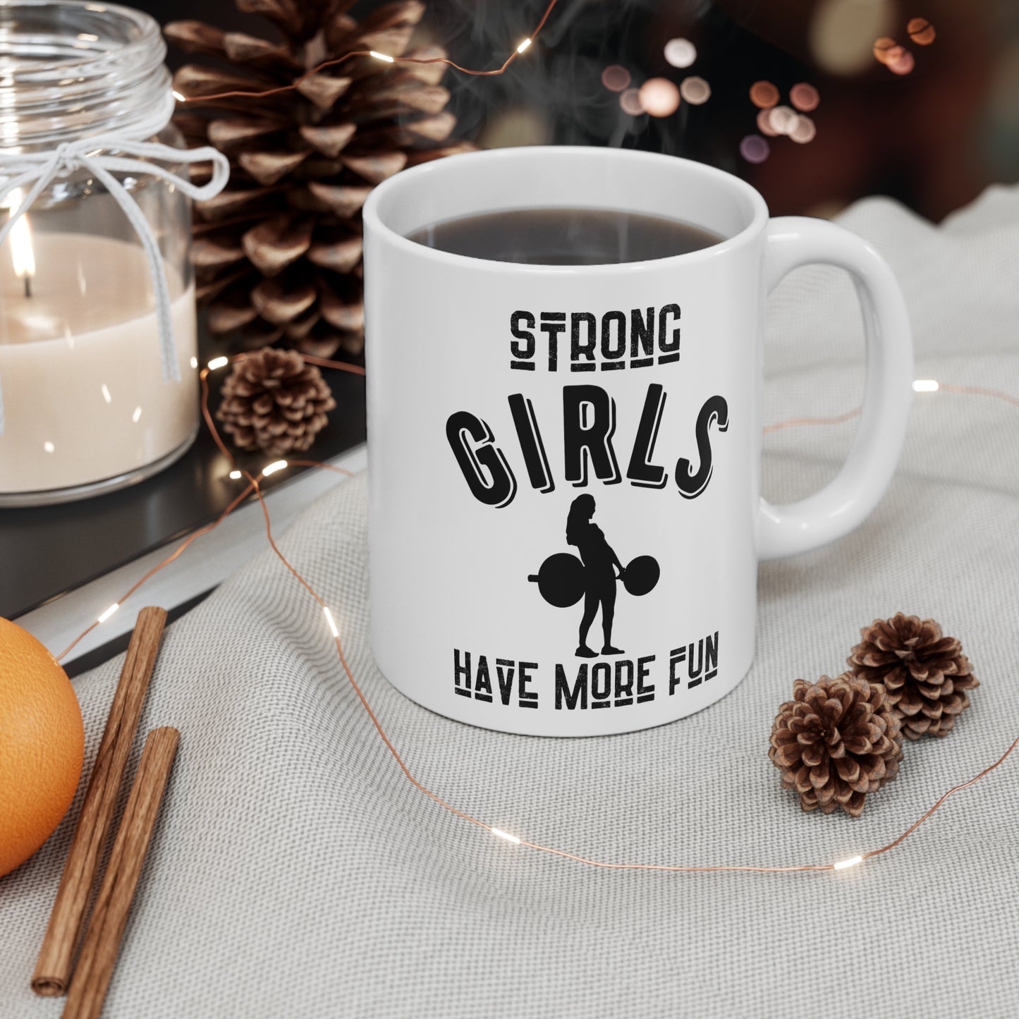 Strong Girls Have More Fun Mug - Women's Fitness Gift