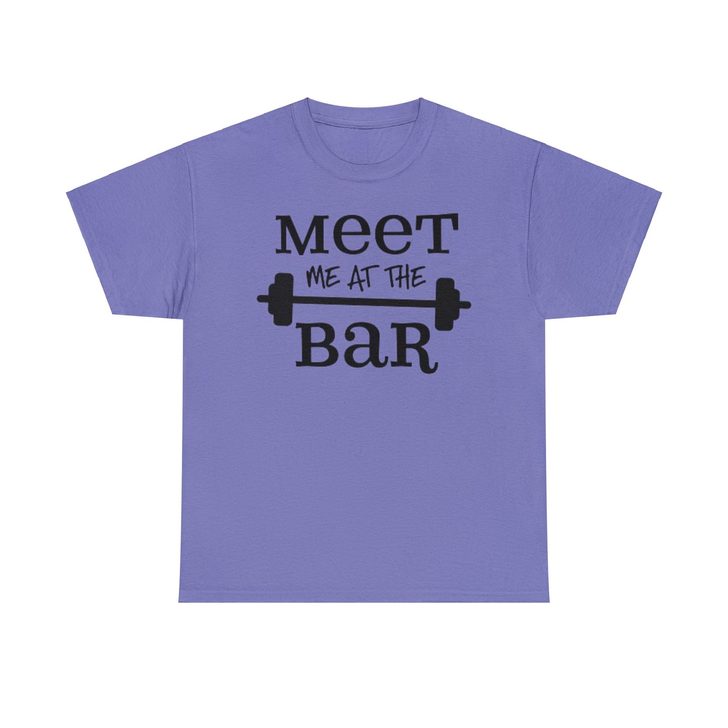 Meet Me at the Bar T-shirt - Unisex Weight Training Top