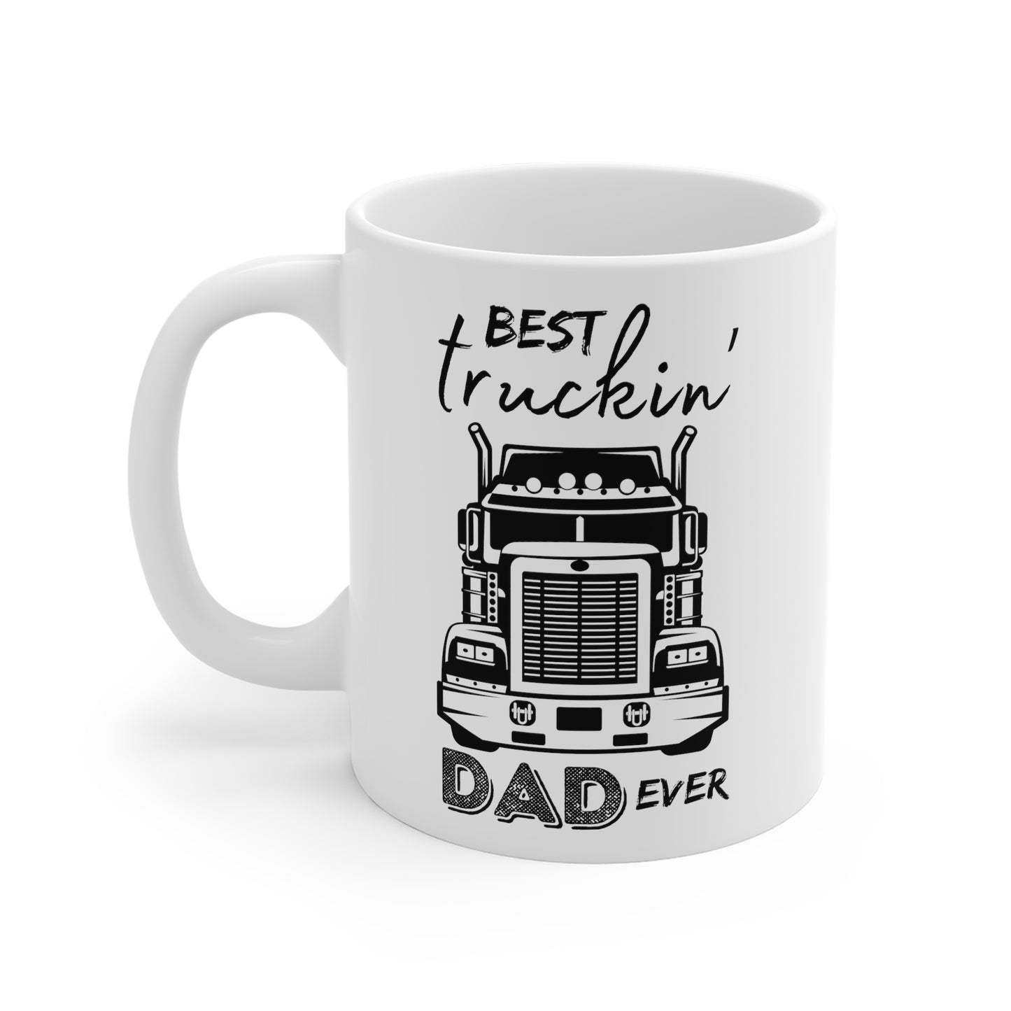 Best Truckin' Dad Ever Gift - A Luxury Mug for Truck Driving Dads