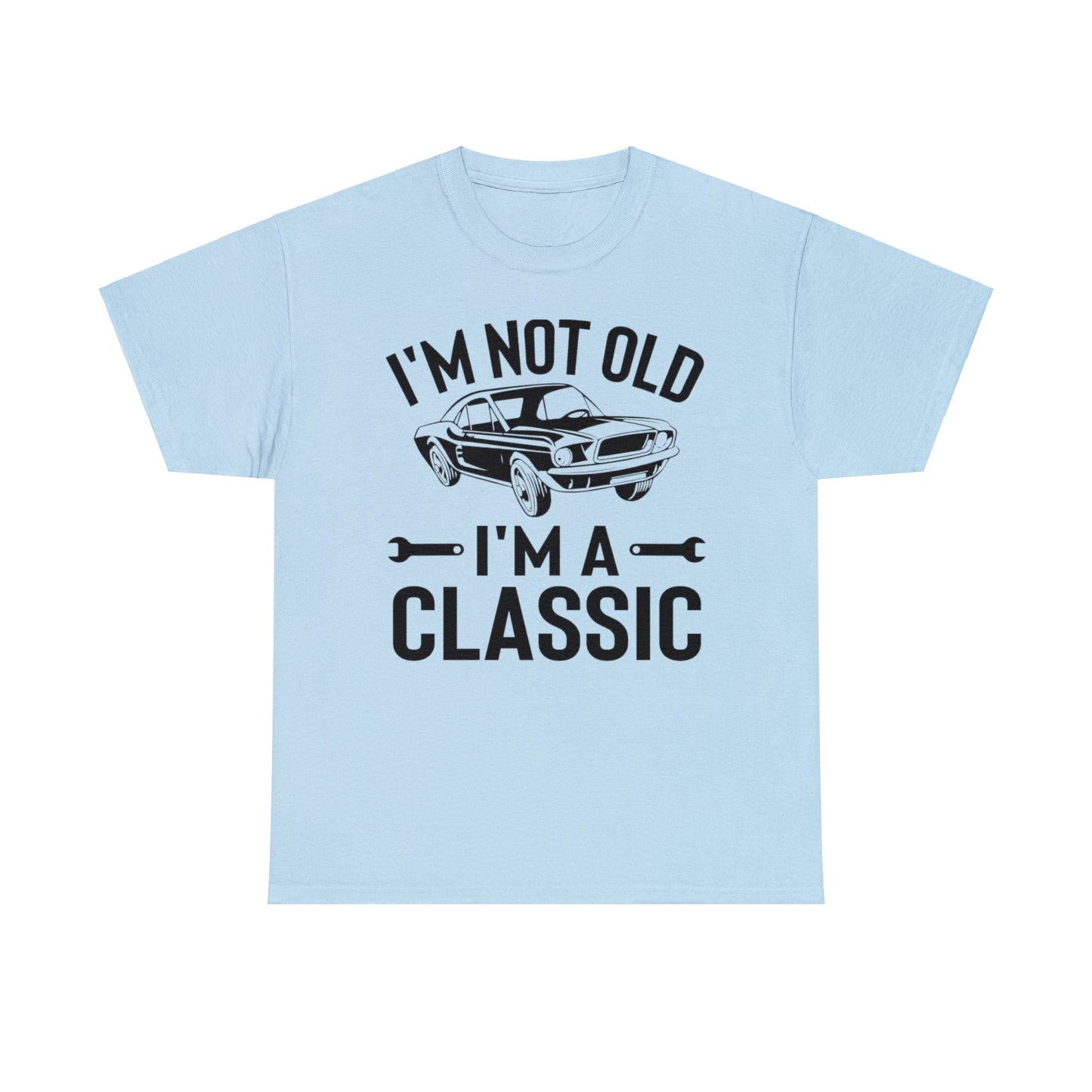 Men's 'I'm Not Old I'm a Classic' Birthday T-shirt