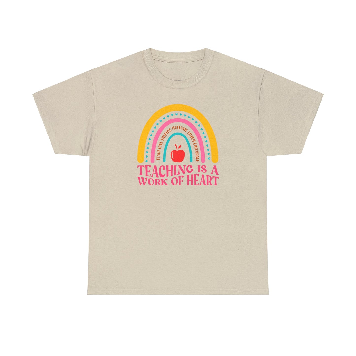 Best Teacher T-shirt - Teaching is a Work of Heart Rainbow Design