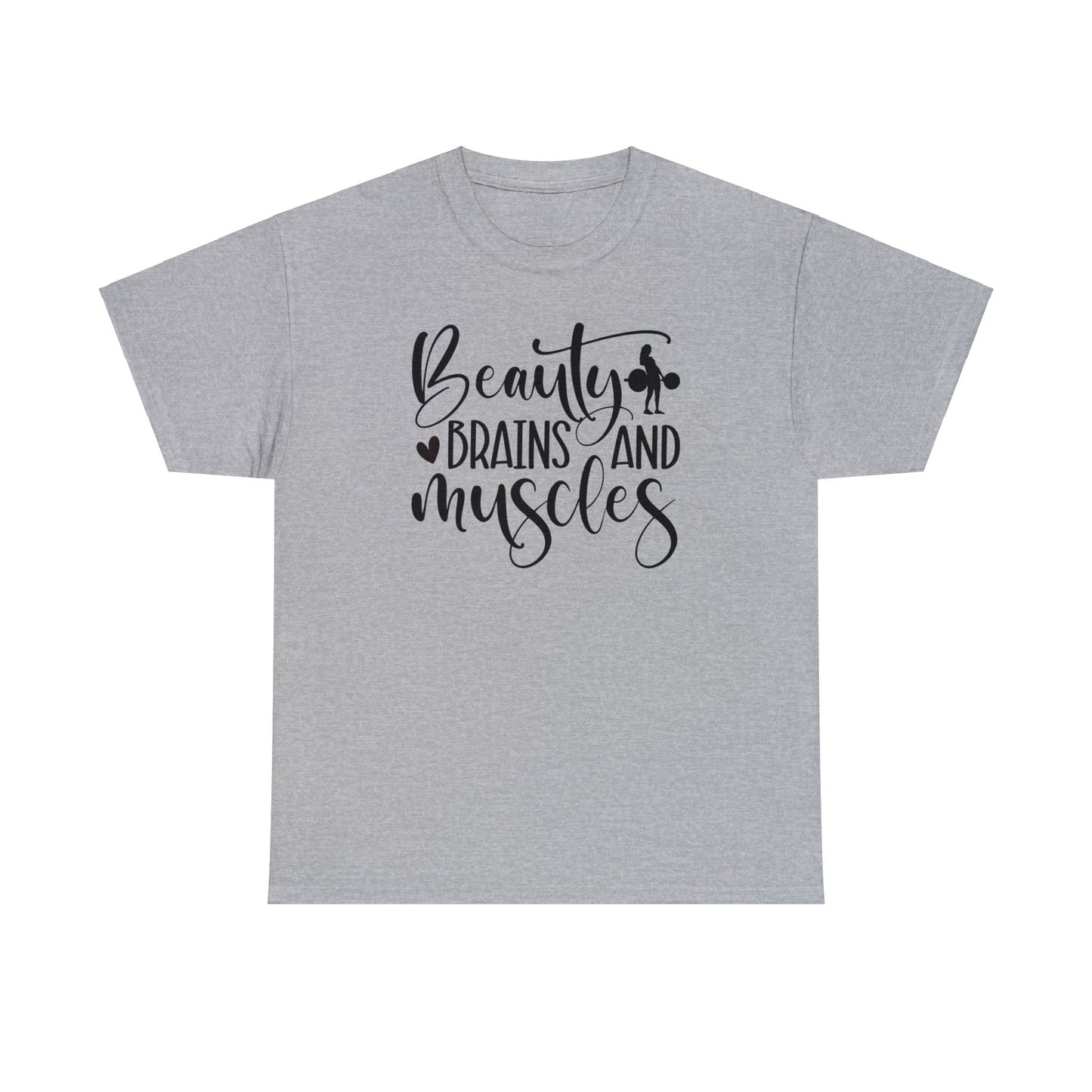 Beauty Brains and Muscles T-Shirt - Girl's Who Lift Gift