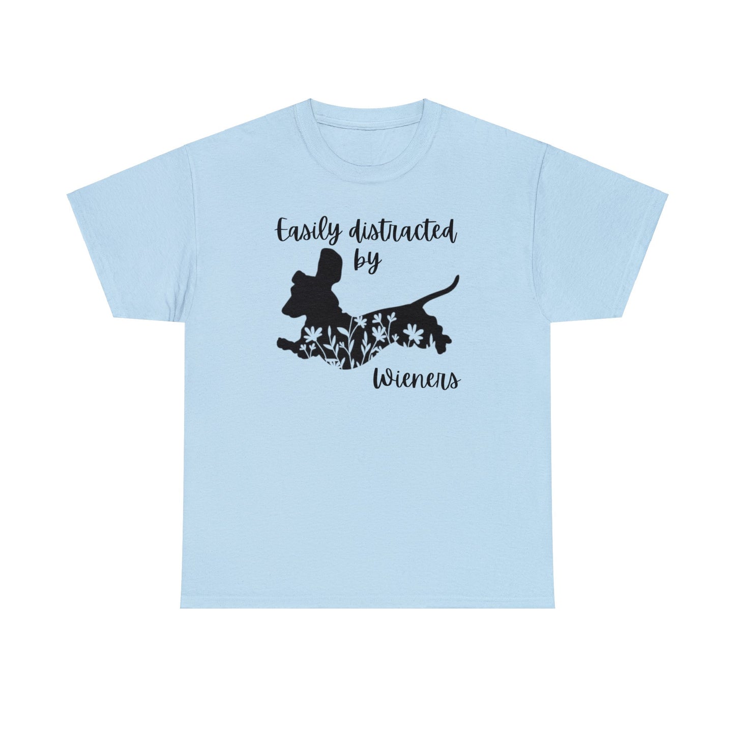 Funny Dachshund T-shirt - Easily Distracted by Wieners Adult Humour