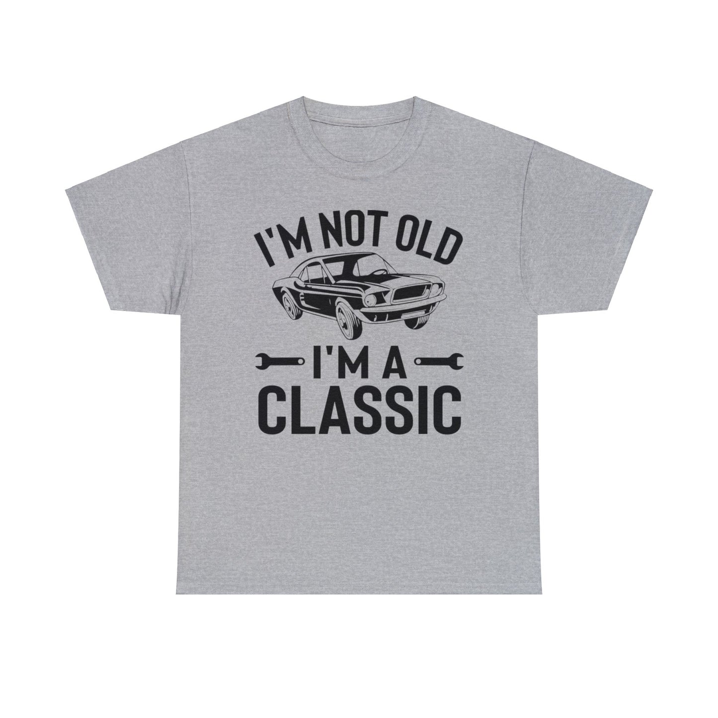 Men's 'I'm Not Old I'm a Classic' Birthday T-shirt