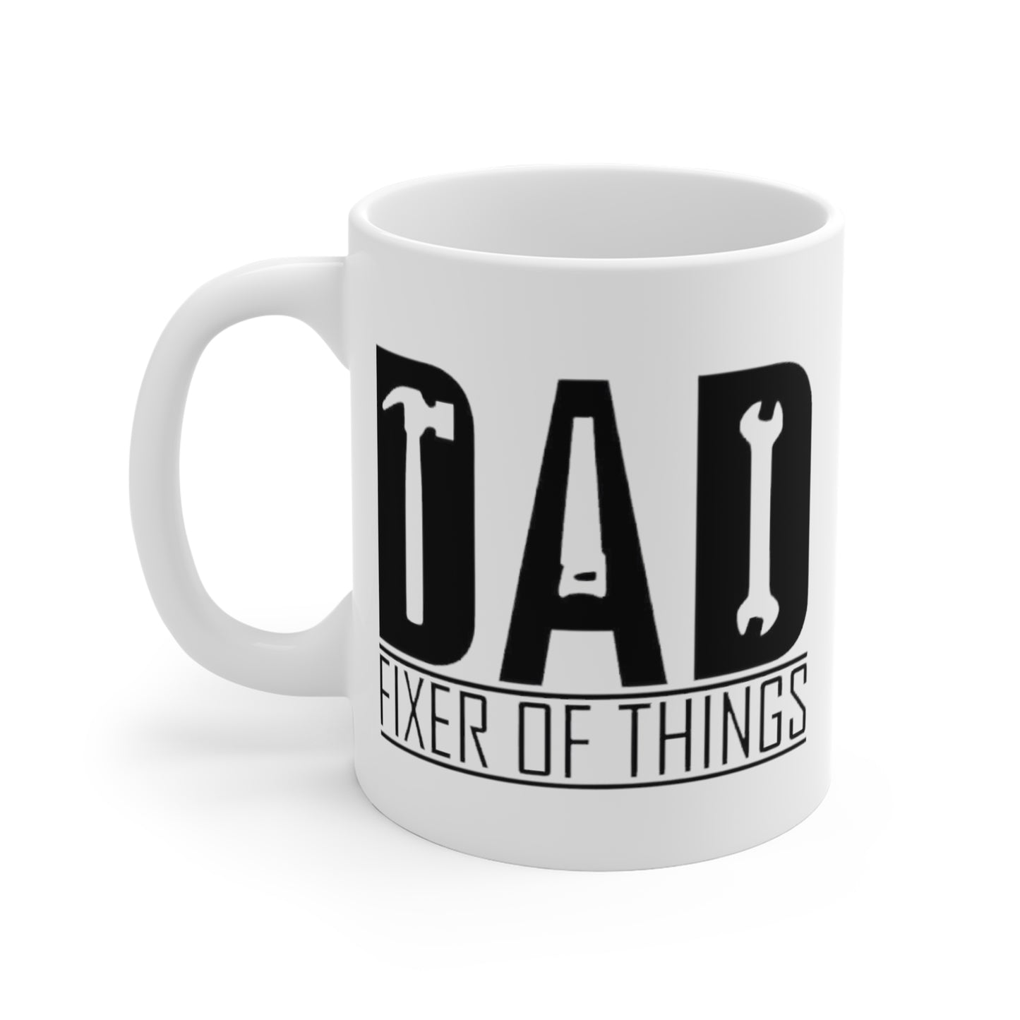 Best Handyman Dad Gift - DAD Fixer of Things Mug