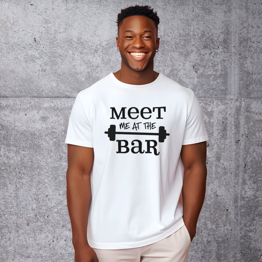 Meet Me at the Bar T-shirt - Unisex Weight Training Top