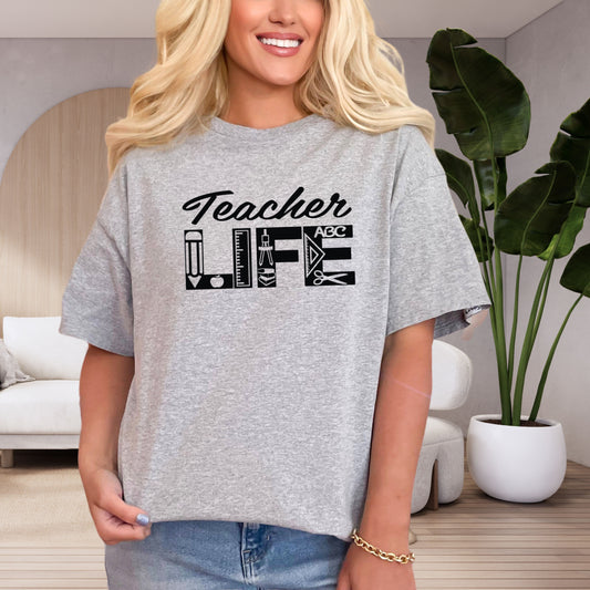 Teacher Life T-shirt - Best Teacher Gift