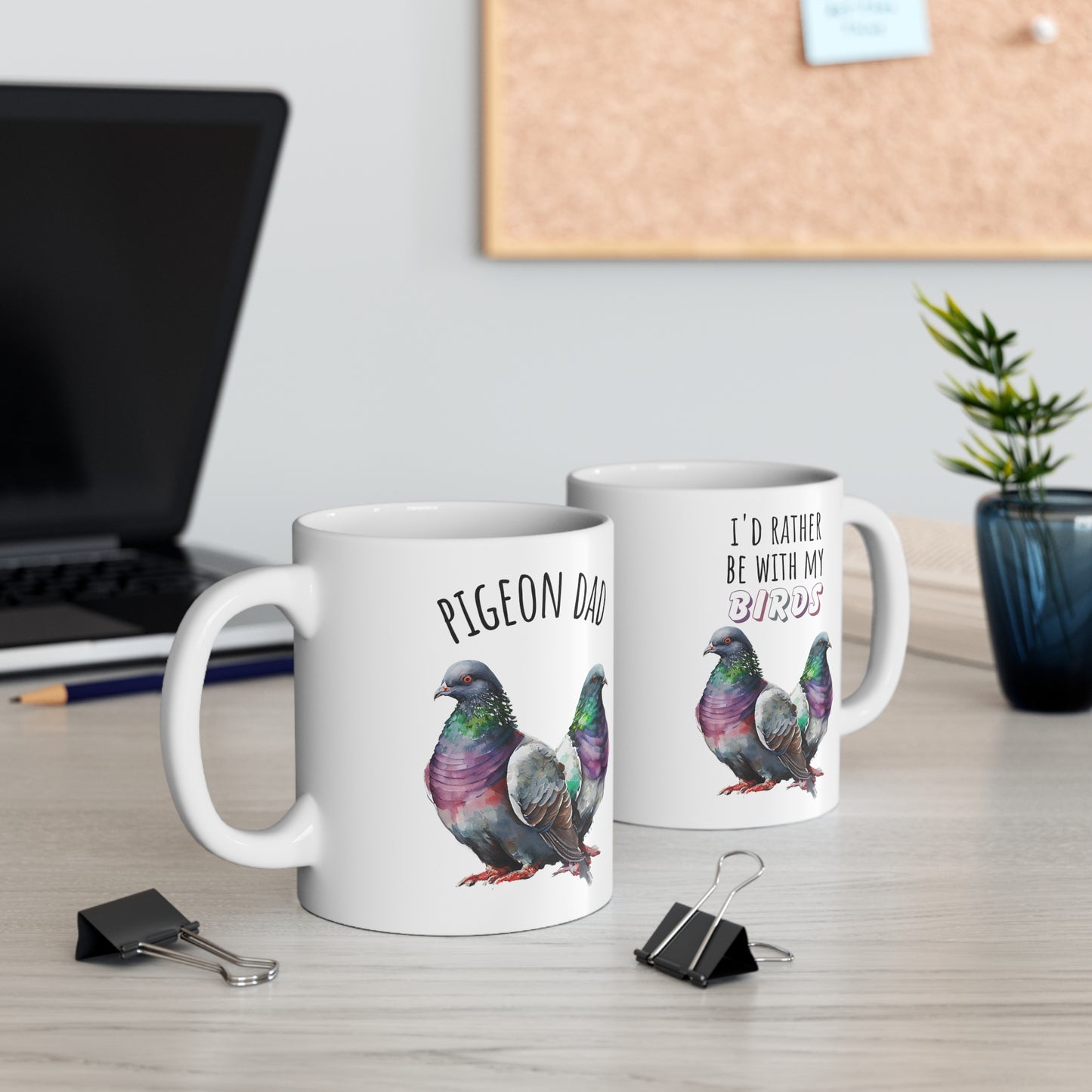 I'd Rather Be With My Birds Mug - Pigeon Dad Gift