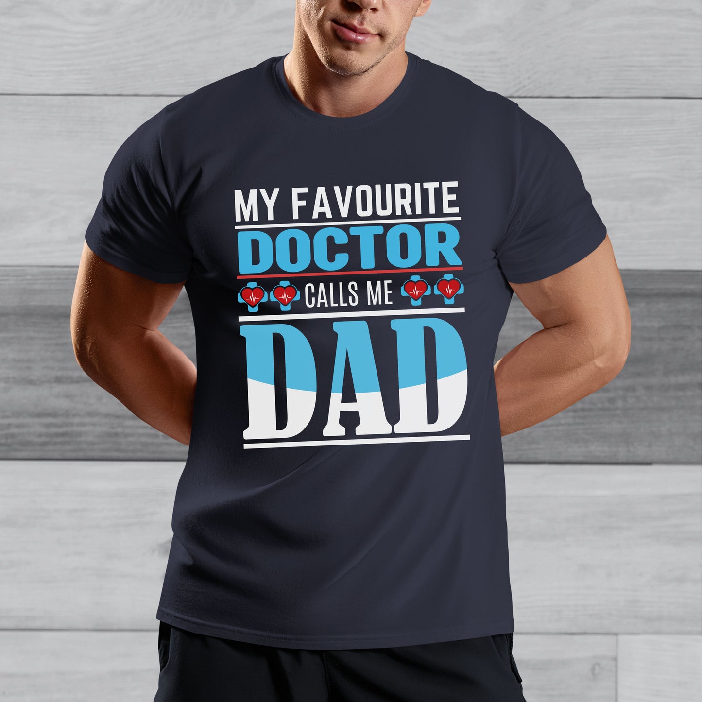 Proud Dad of a Doctor T-shirt - My Son/Daughter is a Doctor