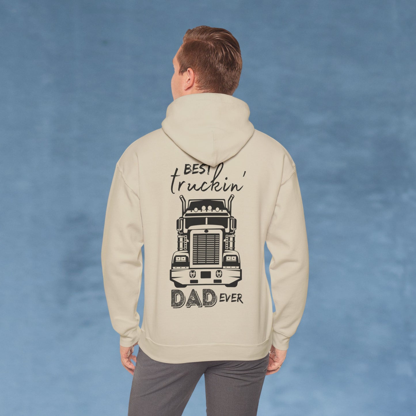 Truck Driver Dad Hoodie, Best Truckin' Dad Father's Day or Birthday Gift