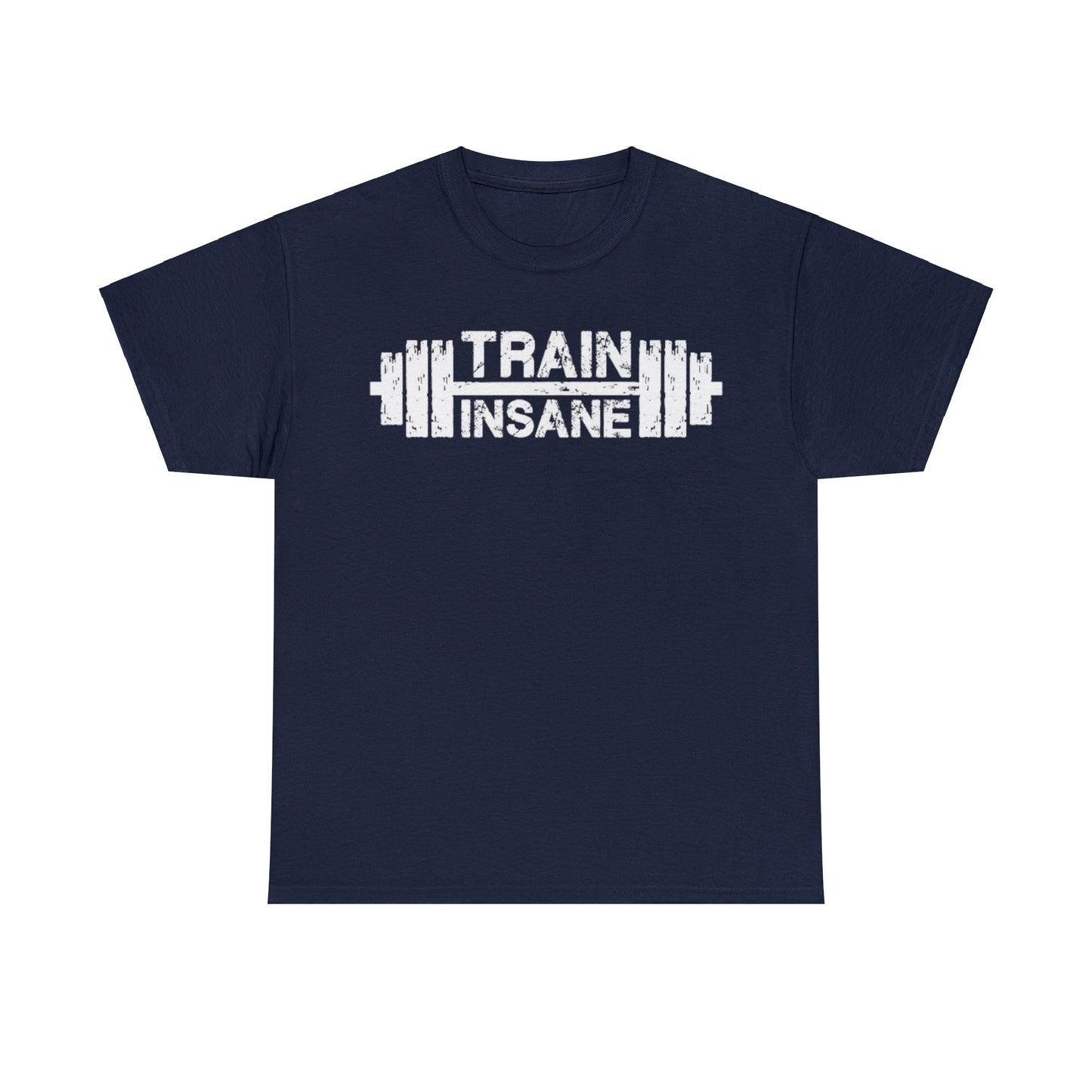 Train Insane T-shirt - Unisex Weight Training Top