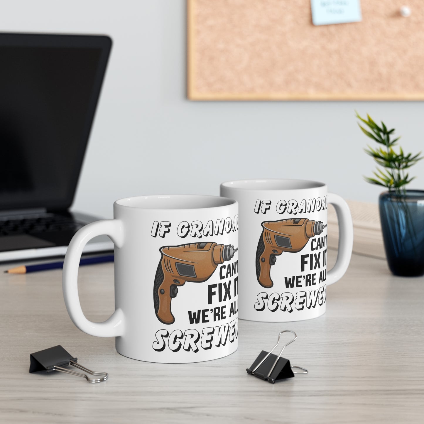 If Grandad Can't Fix It Funny Mug - Father's Day or Birthday Gift