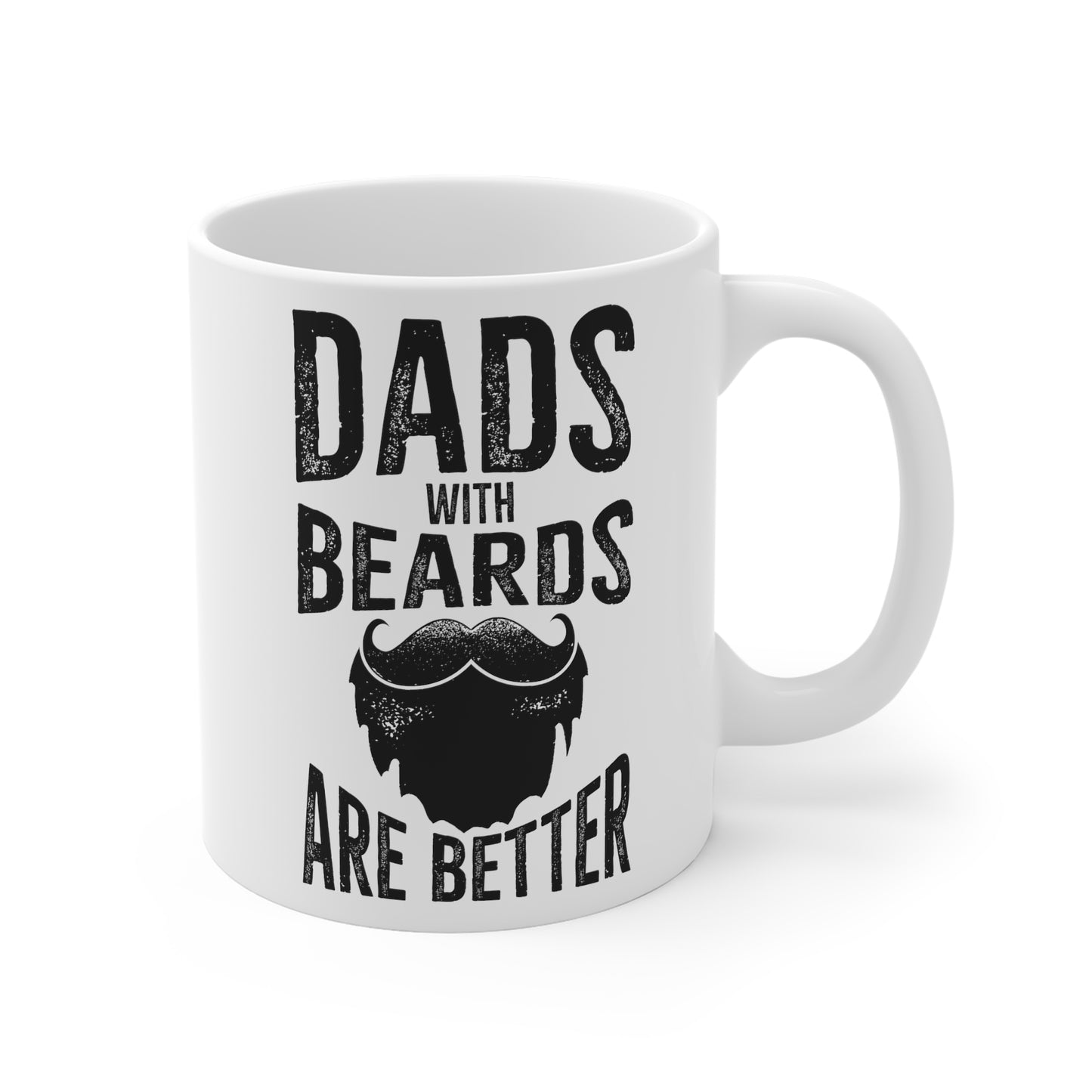 Funny Birthday Mug for Dad - Dads With Beards Are Better