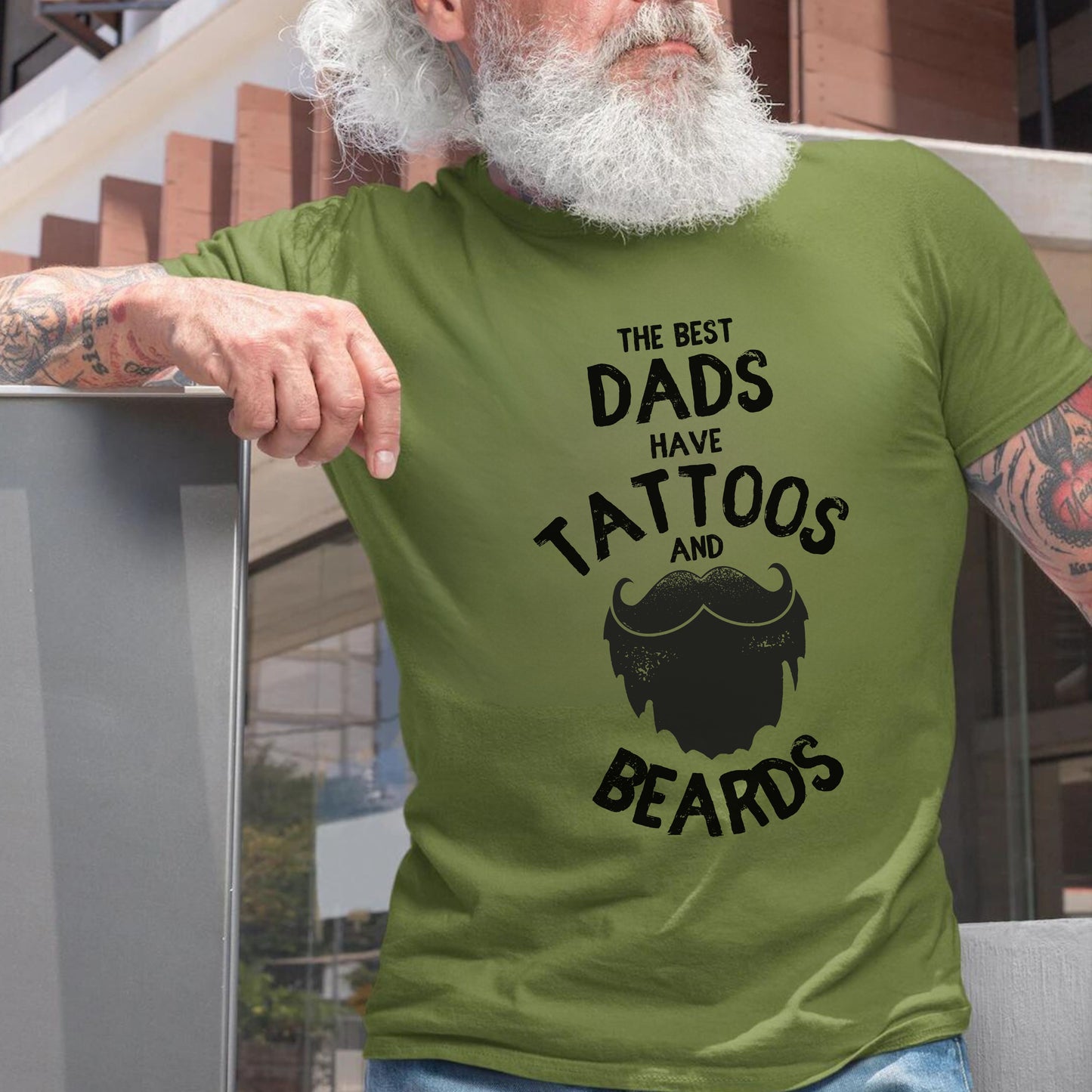 Funny Bearded Dad T-shirt - The Best Dads Have Beards And Tattoos