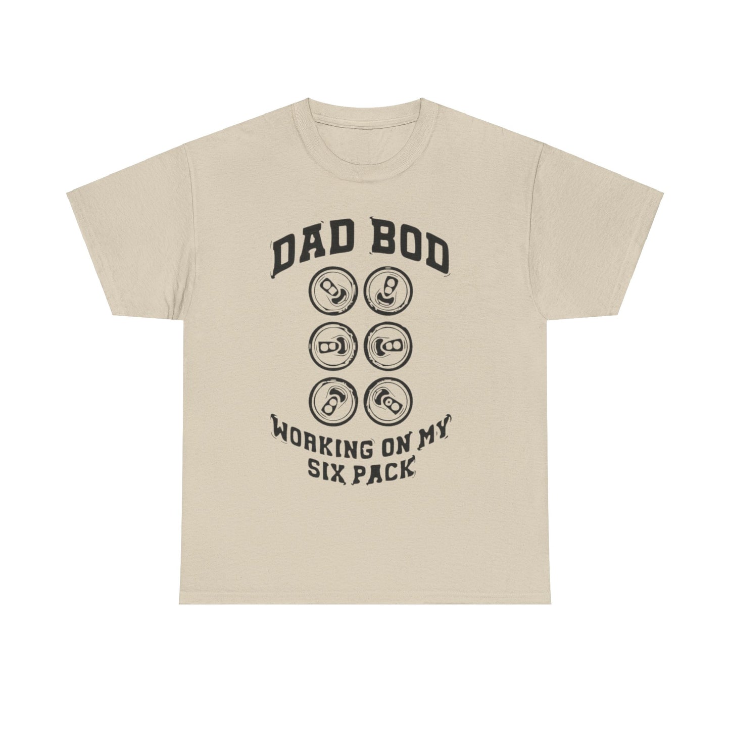 Dad's Funny T-shirt - Dad Bod, Working On My Six Pack