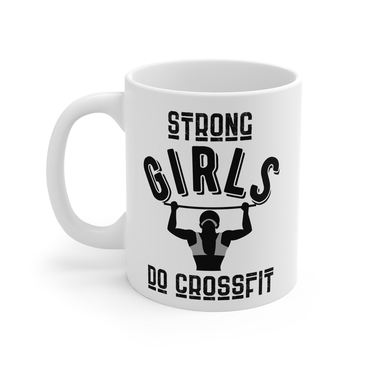 Strong Girls Do CrossFit Mug - Women's Gym Gift