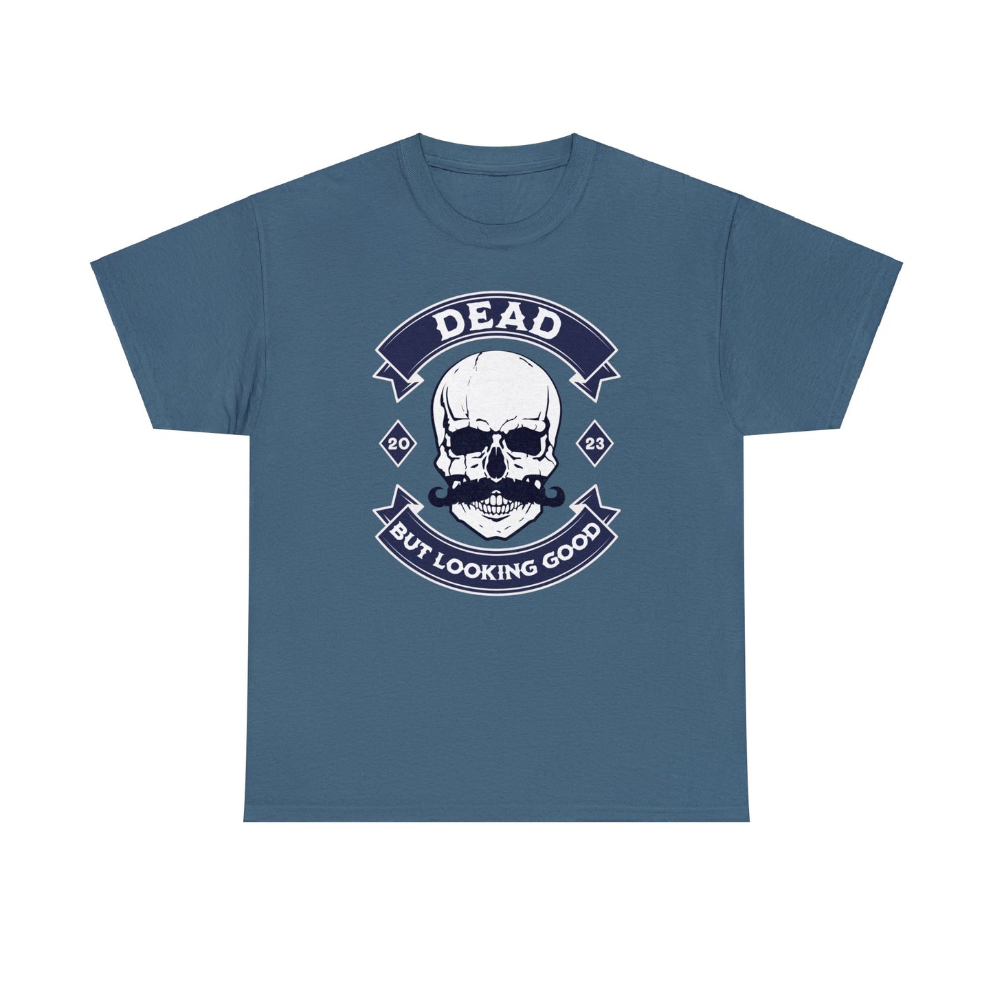 Funny Gothic Skull With Moustache T-shirt - Dead But Looking Good