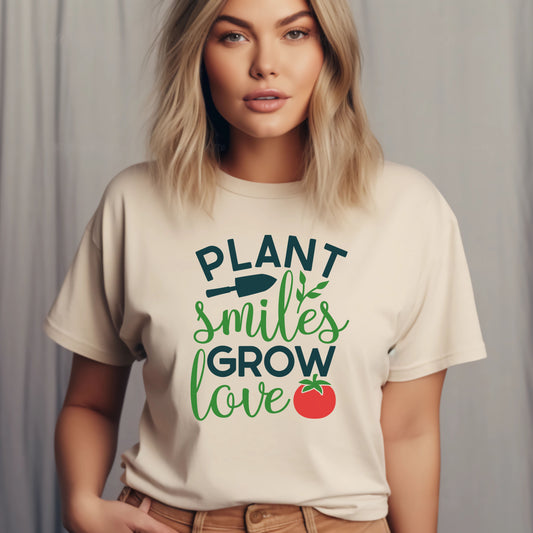 Motivational Gardening T-shirt - Plant Smiles Grow Love