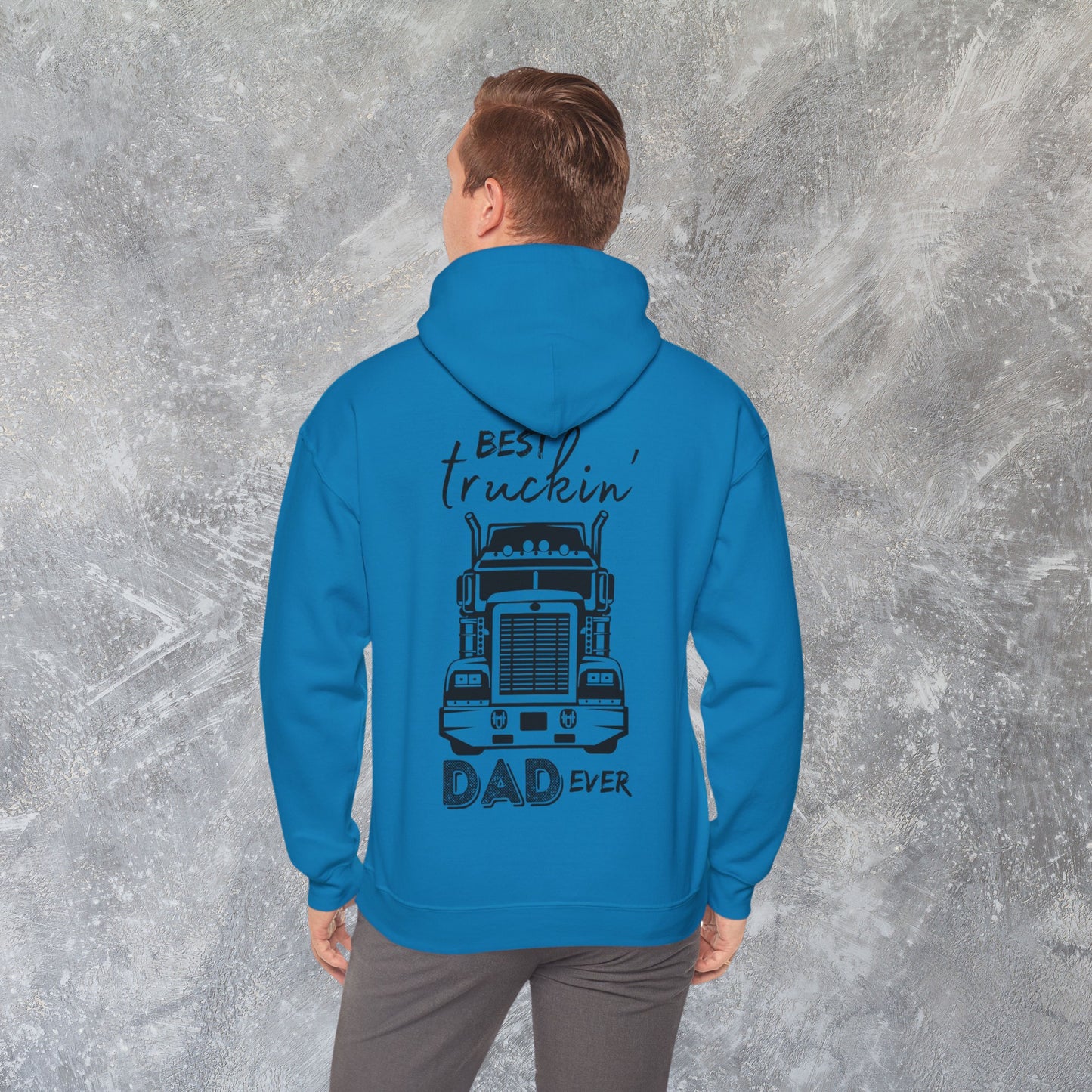 Truck Driver Dad Hoodie, Best Truckin' Dad Father's Day or Birthday Gift