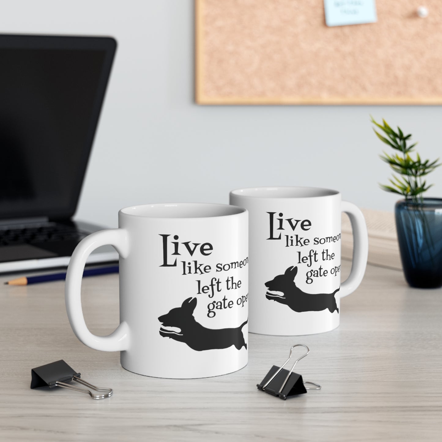 Cute Dachshund Lover's Mug - Live Like Someone Left The Gate Open