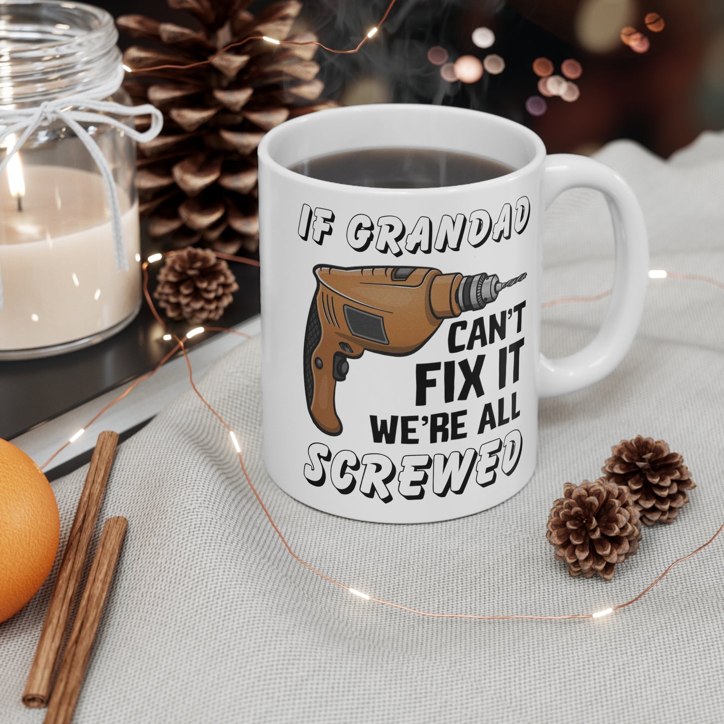 If Grandad Can't Fix It Funny Mug - Father's Day or Birthday Gift