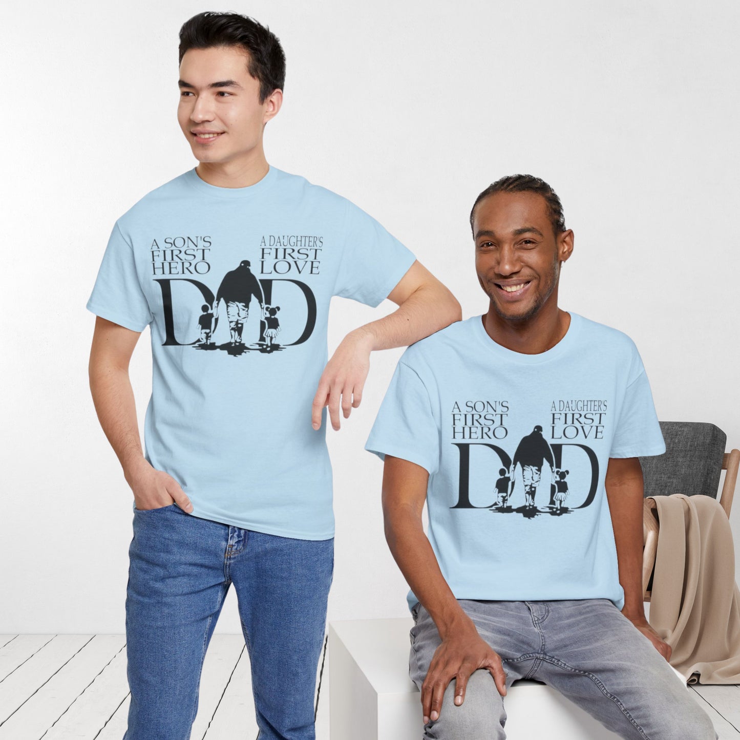 Dad's Birthday or Father's Day T-shirt - A Son's Hero and A Daughter's First Love