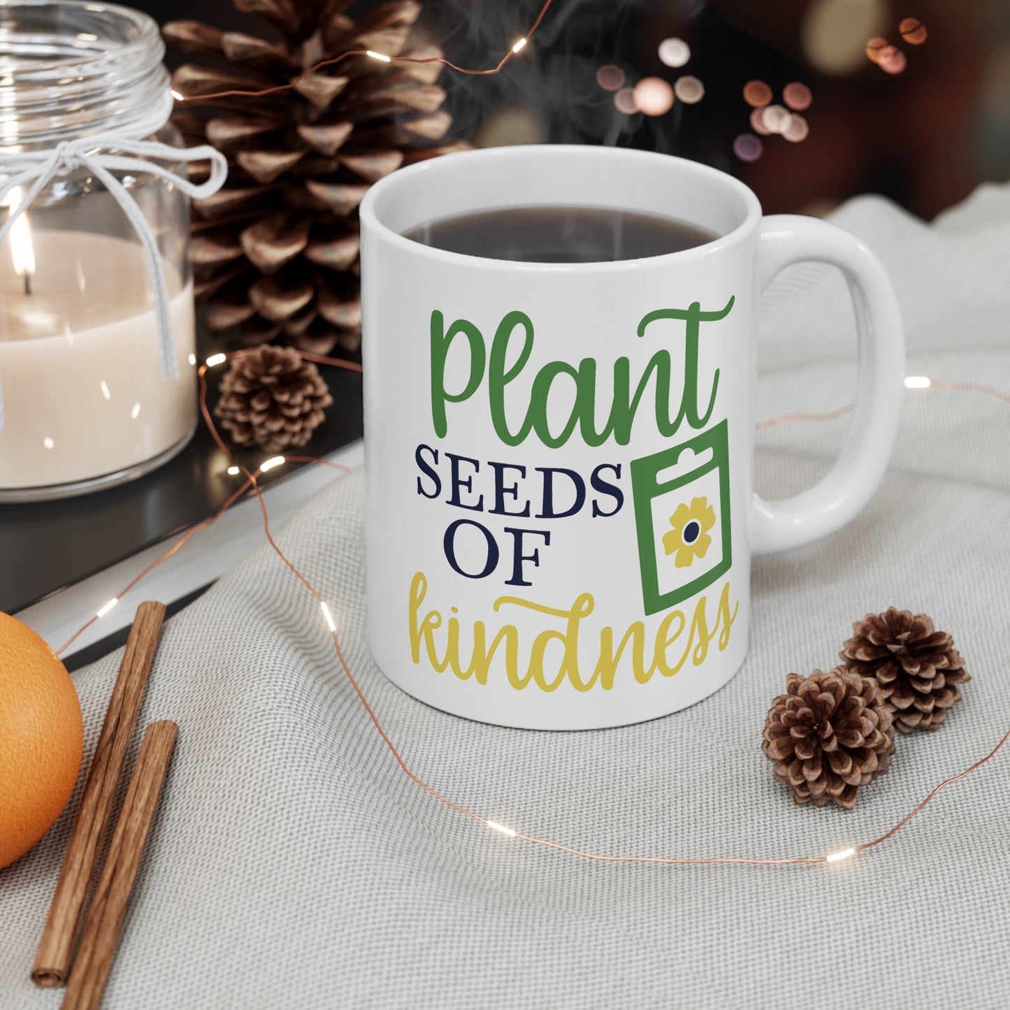 Motivational Flower Mug - Plant Seeds of Kindness