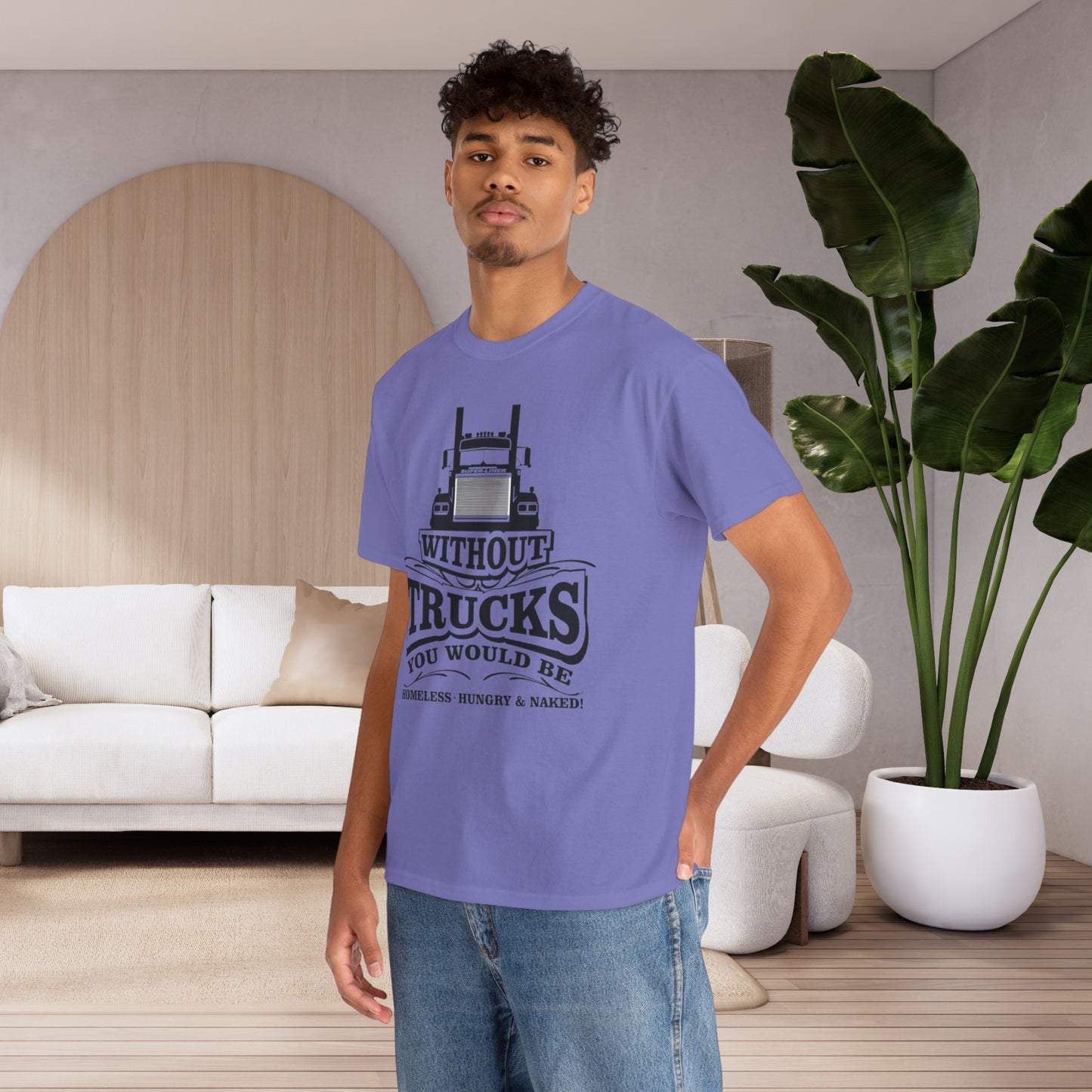 Without Trucks T-shirt, Truck Driver Gift