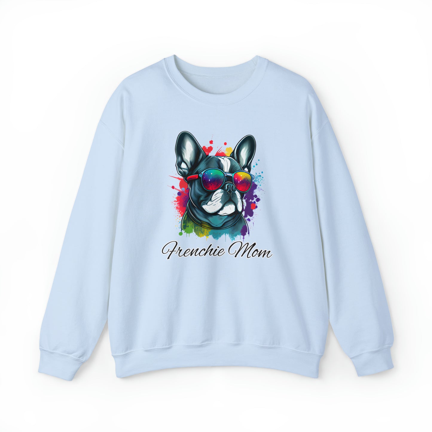 Beautiful Water Colour Paint Drip Frenchie Mom Sweatshirt