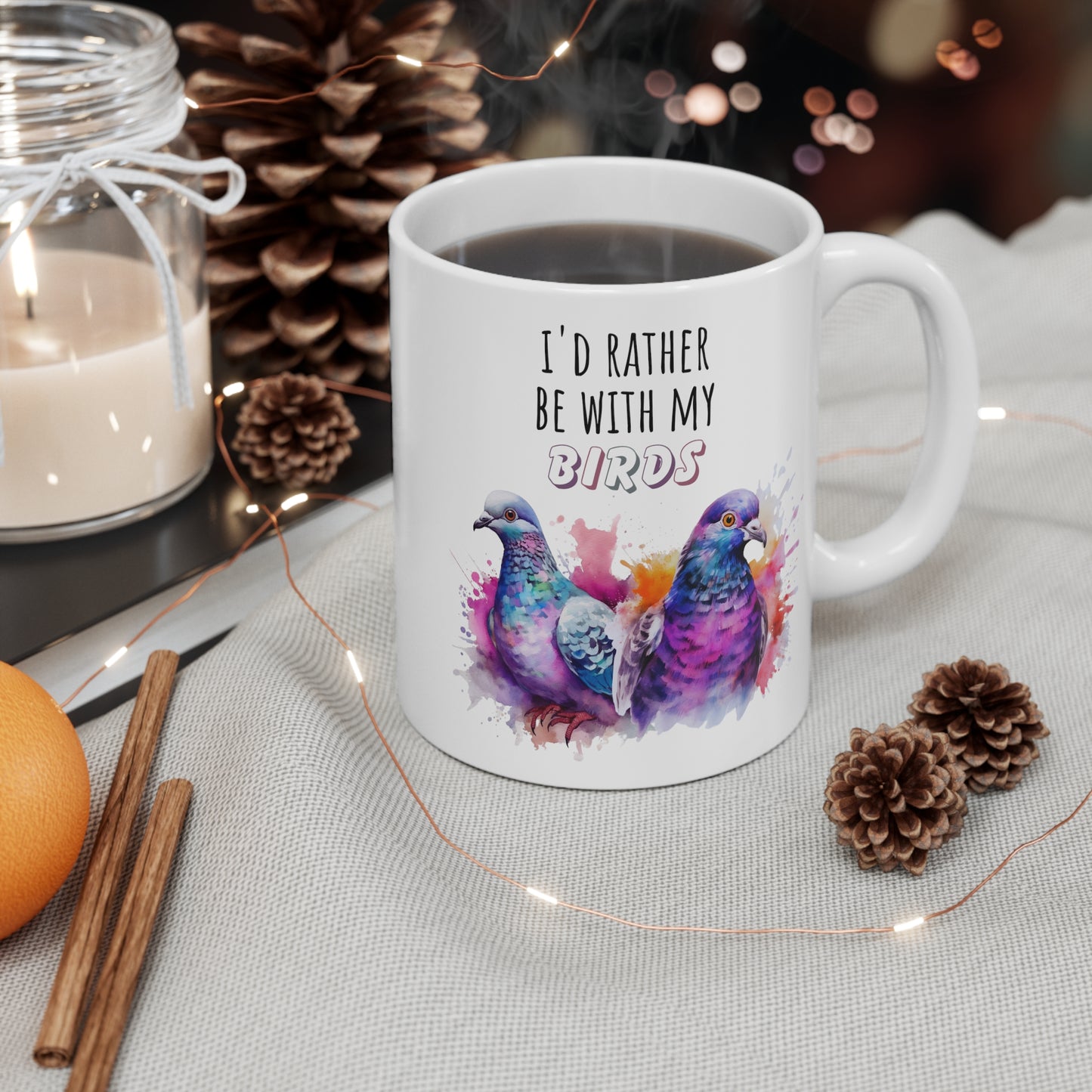 Colourful Water Colour Pigeon Mom Mug, I'd Rather Be With My Birds Gift