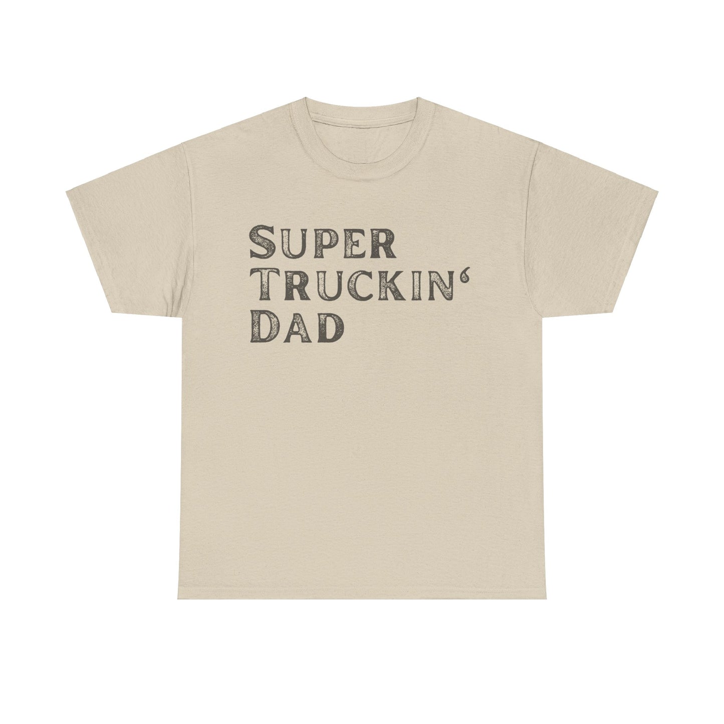 Super Truck Driver Dad T-shirt, Super Truckin' Dad Gift