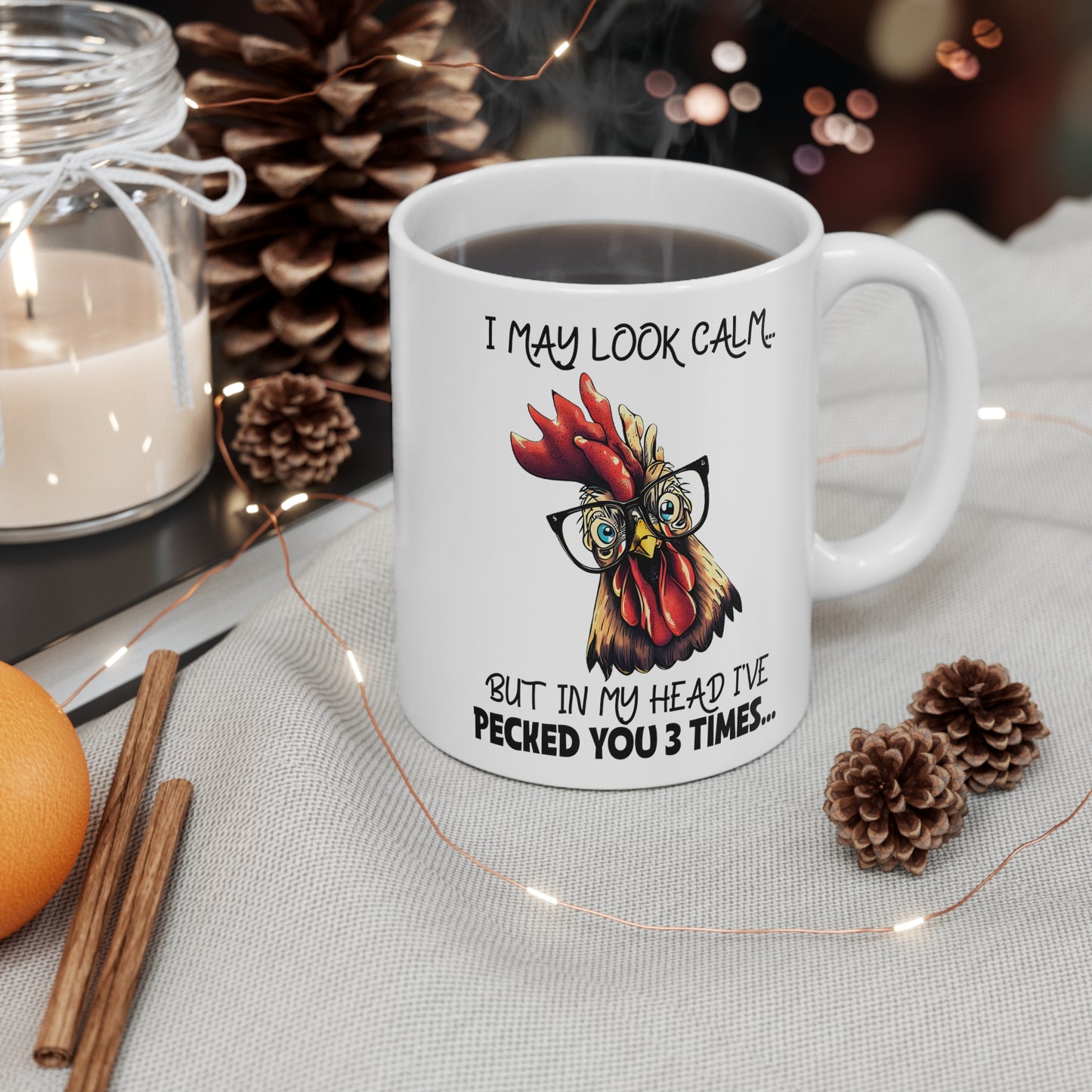 Funny Chicken Mug - I May Look Calm