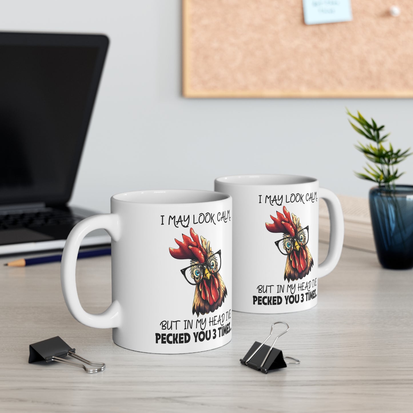 Funny Chicken Mug - I May Look Calm