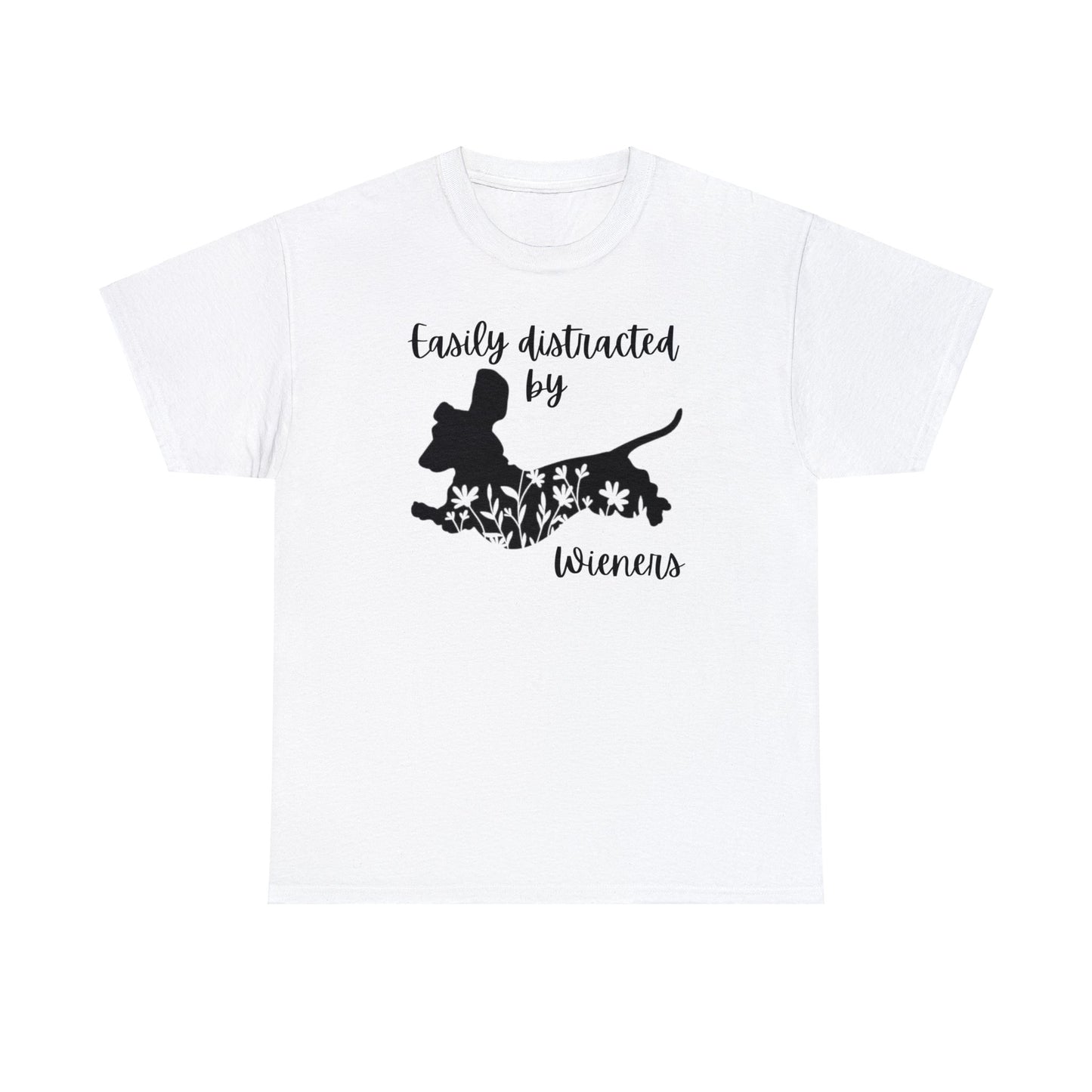 Funny Dachshund T-shirt - Easily Distracted by Wieners Adult Humour