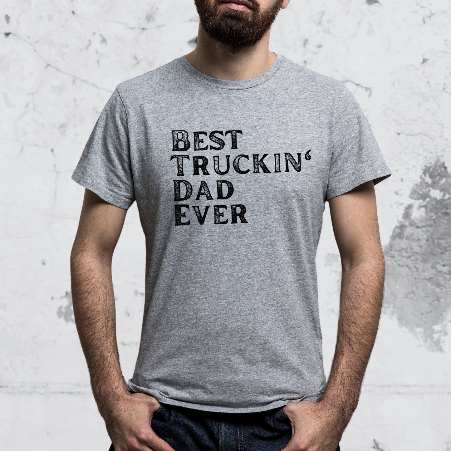 Best Truck Driver Dad T-shirt, Best Truckin' Dad Gift