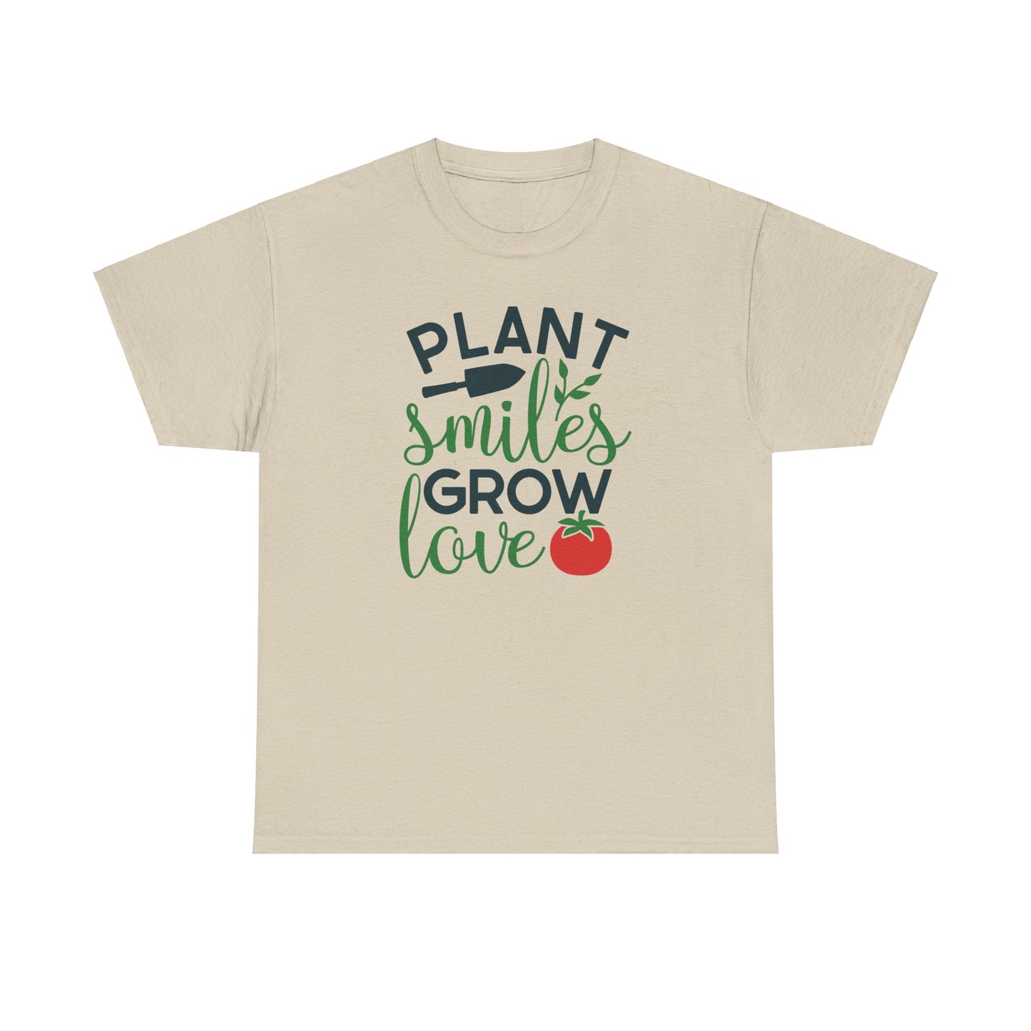 Motivational Gardening T-shirt - Plant Smiles Grow Love