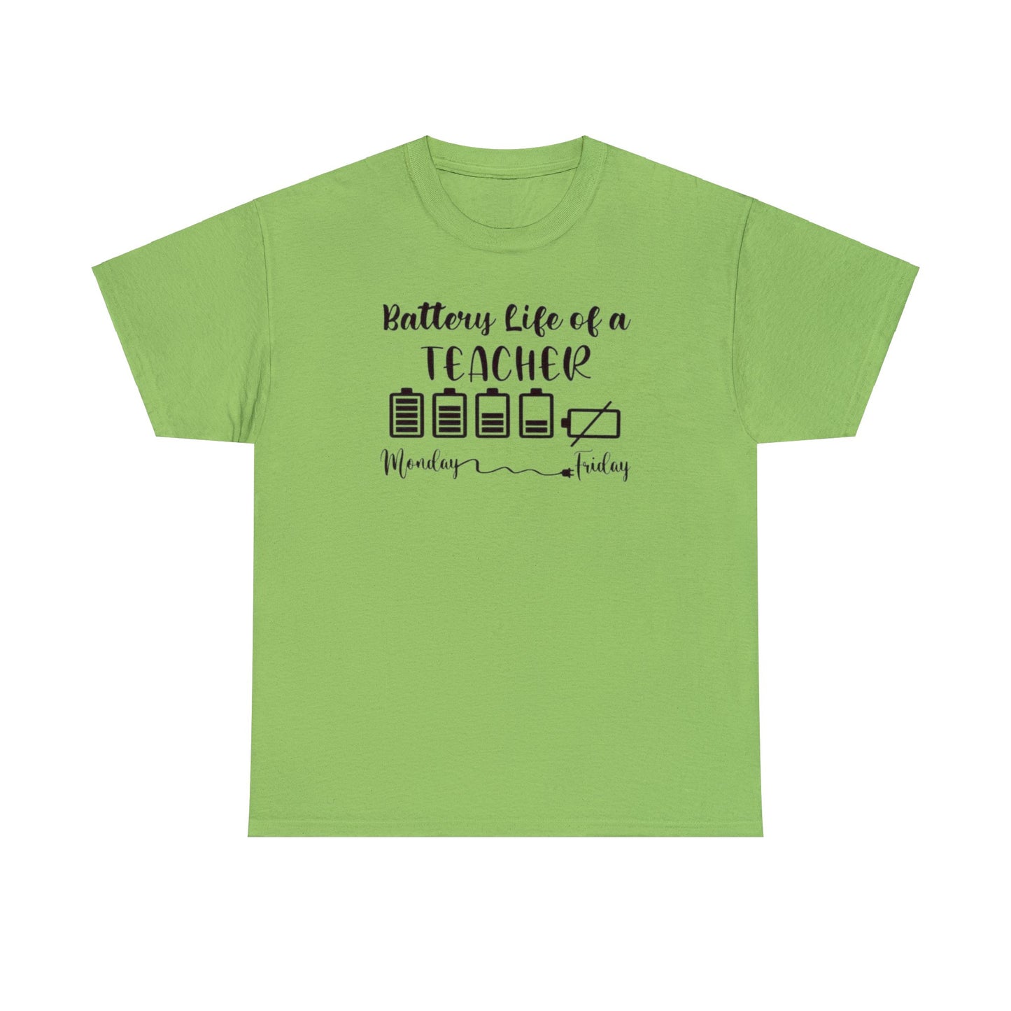 Funny Battery Life of a Teacher T-shirt - Best Teacher Gift